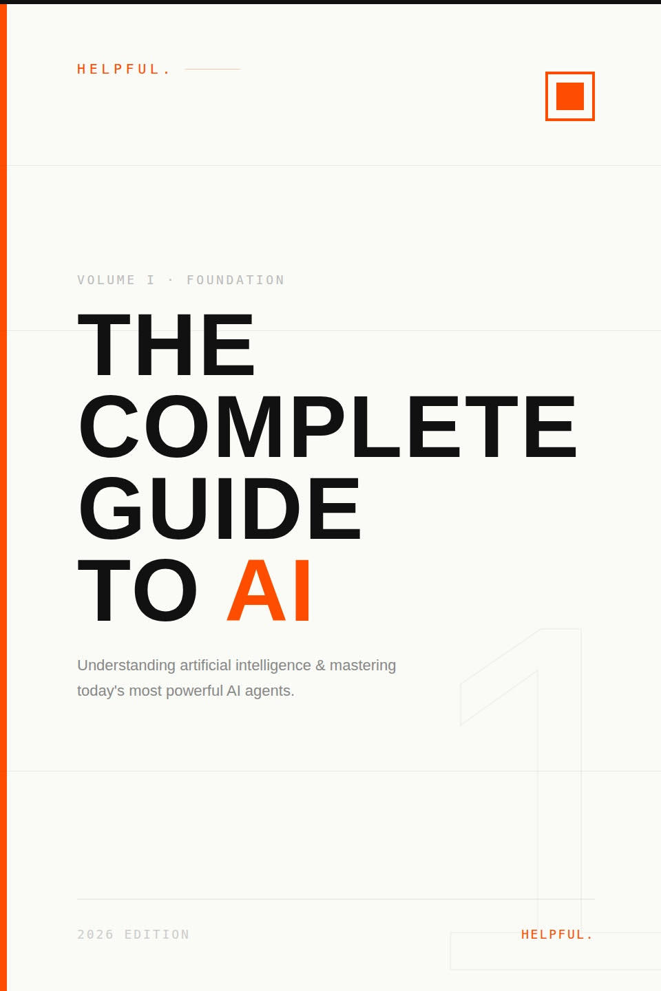 The Complete Guide To AI 2026